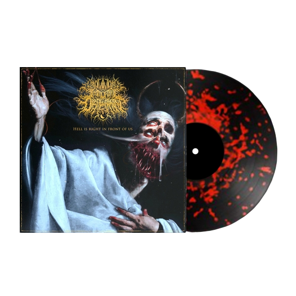 Hell Is Right In Front Of Us - Vinyl - Black/Red Splatter